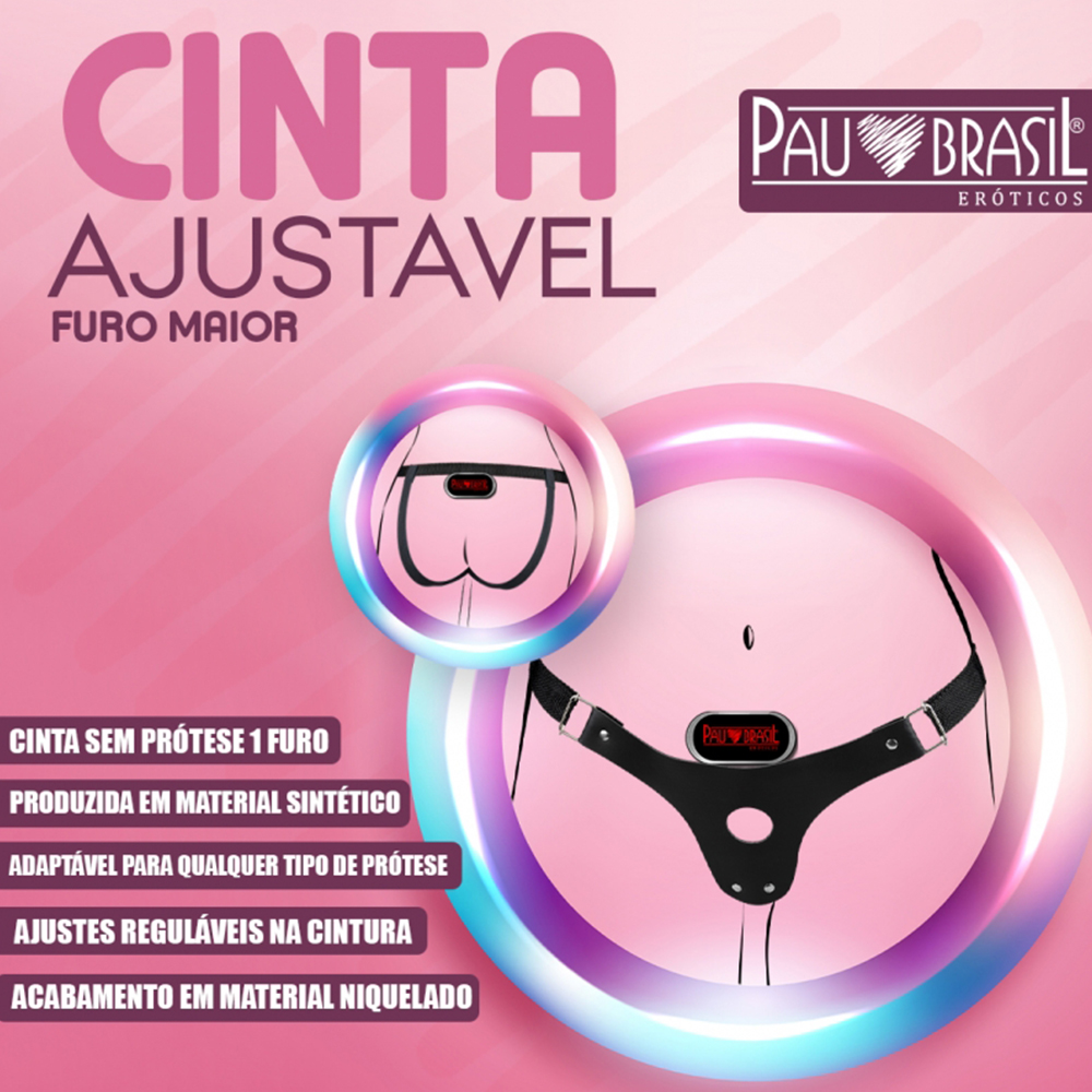 Cinta Ajustável Furo Maior – Loja Mistisexy